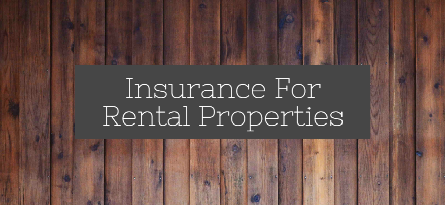 4 Types of Insurance For Rental Property banner image
