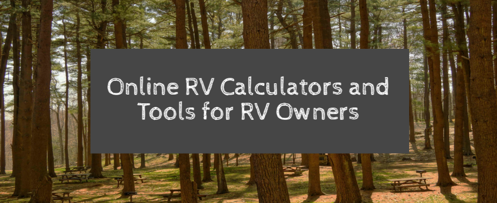 6 Free Online Calculators and Tools For RV Owners banner image